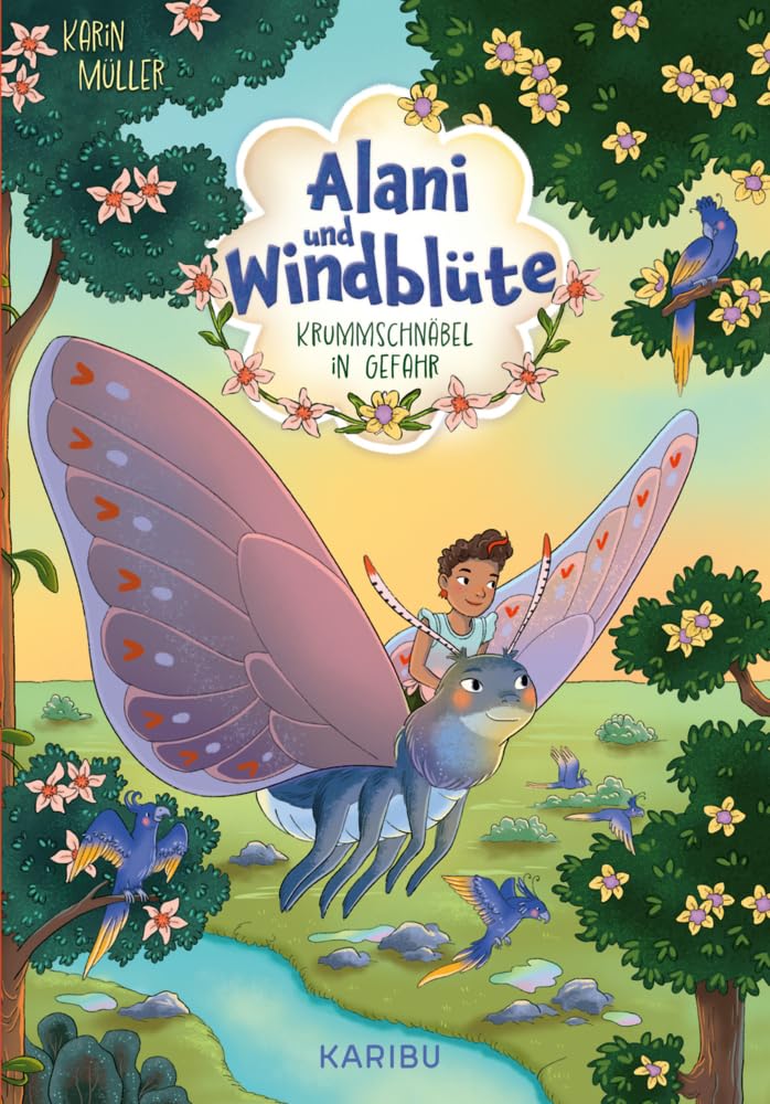 Alani & Windblüte (Band 2) - Krummschnäbel in Gefahr: Magische Mädchenunterhaltung ab 8 Jahren